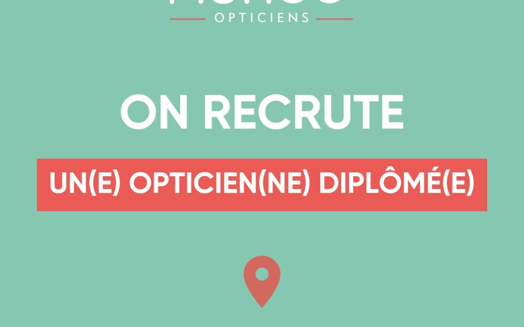 Opticien(ne) diplômé(e)