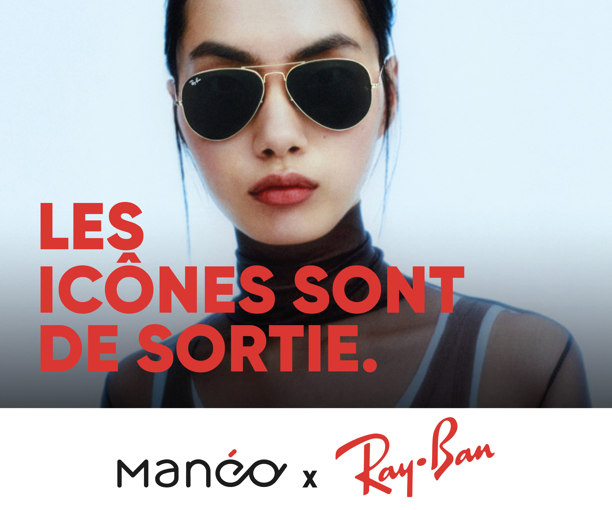 Manéo x Ray-Ban - MANÉO